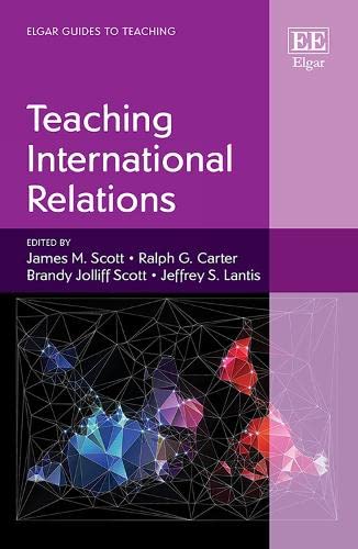 9781839107641: Teaching International Relations (Elgar Guides to Teaching)