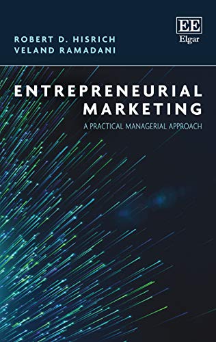 Beispielbild fr Entrepreneurial Marketing: A Practical Managerial Approach zum Verkauf von Orion Tech