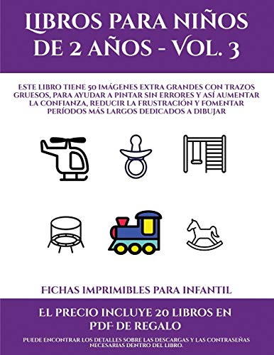 Fichas imprimibles para infantil (Libros para niños de 2 años - Vol. 3):  Este libro tiene 50 imágenes extra grandes con trazos gruesos, para ayudar  a  más largos ded (10) (Spanish Edition) - Santiago, Garcia:  9781839116506 - AbeBooks