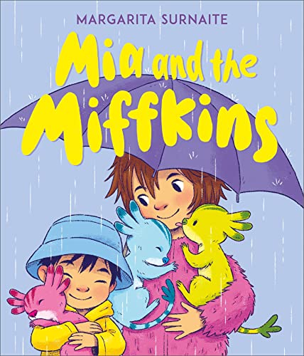 Beispielbild fr Mia and the Miffkins zum Verkauf von Blackwell's