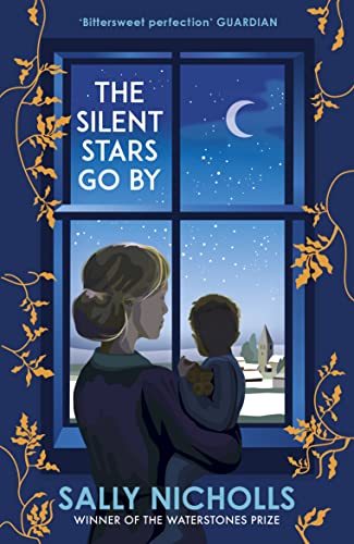Stock image for The Silent Stars Go By for sale by GF Books, Inc.