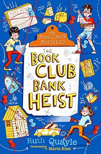Beispielbild fr The Muddlemoor Mysteries: The Book Club Bank Heist: 1 zum Verkauf von WorldofBooks