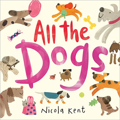 Imagen de archivo de All The Dogs a la venta por GreatBookPrices