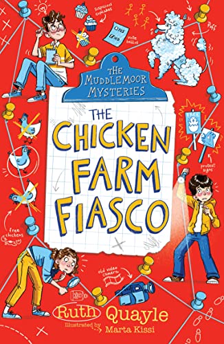 Beispielbild fr The Muddlemoor Mysteries: The Chicken Farm Fiasco zum Verkauf von WeBuyBooks