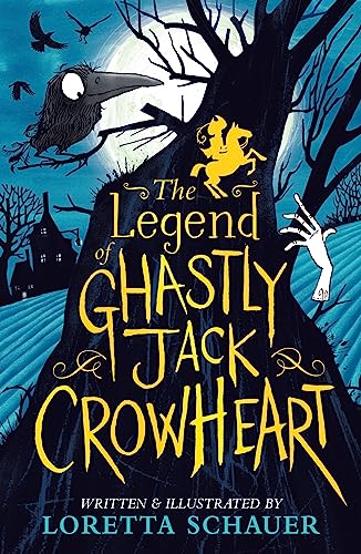 Stock image for The Legend of Ghastly Jack Crowheart for sale by WorldofBooks