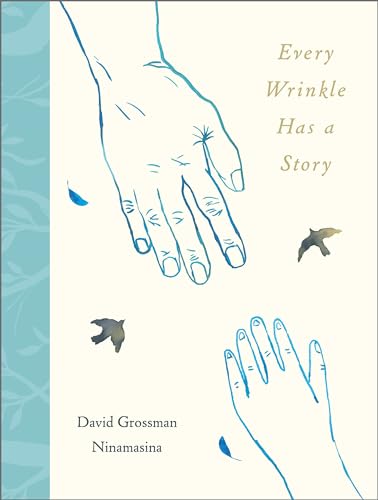 Imagen de archivo de Every Wrinkle Has a Story a la venta por Blackwell's