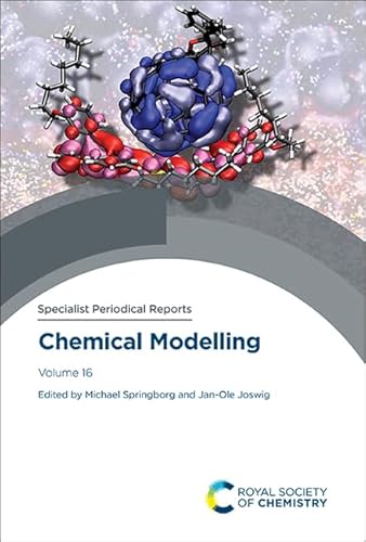 9781839161704: Chemical Modelling: Volume 16 (Specialist Periodical Reports - Chemical Modelling)