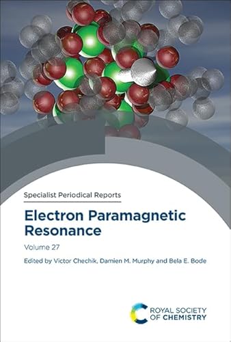 Stock image for Electron Paramagnetic Resonance: Volume 27 (ISSN) for sale by Ria Christie Collections