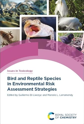 Stock image for BIRD AND REPTILE SPECIES IN ENVIRONMENTAL RISK ASSESSMENT STRATEGIES for sale by Basi6 International