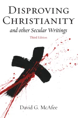 Beispielbild fr Disproving Christianity: and Other Secular Writings zum Verkauf von WorldofBooks