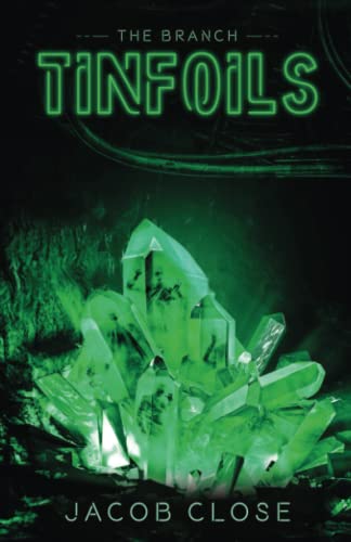9781839190384: Tinfoils (The Branch)