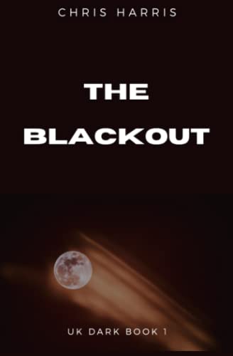 Stock image for The Blackout (UK Dark) for sale by Big River Books