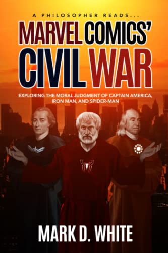 Imagen de archivo de A Philosopher Reads.Marvel Comics' Civil War a la venta por GreatBookPrices