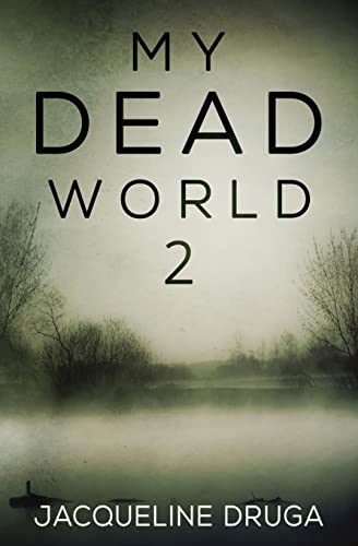 Stock image for My Dead World 2 for sale by GF Books, Inc.