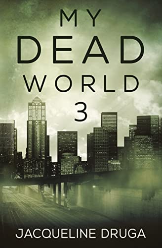 Stock image for My Dead World 3 for sale by GF Books, Inc.