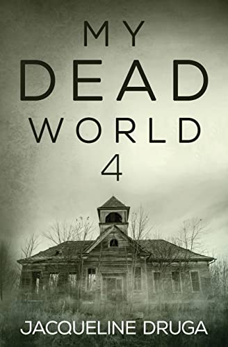 Stock image for My Dead World 4 for sale by GF Books, Inc.