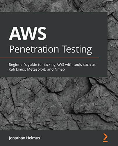 Immagine dell'editore per AWS Penetration Testing: Implement various security strategies on AWS using tools such as Kali Linux, Metasploit, and Nmap venduto da WorldofBooks