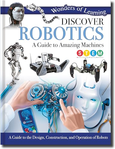 Beispielbild fr Discover Robotics: A Guide to Amazing Machines (Wonders of Learning Padded Foil Book) zum Verkauf von WorldofBooks