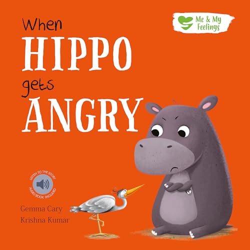 9781839235641: When Hippo Gets Angry (Me and My Feelings)