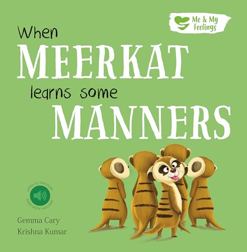 Imagen de archivo de When Meerkat Learns Some Manners a la venta por GreatBookPrices