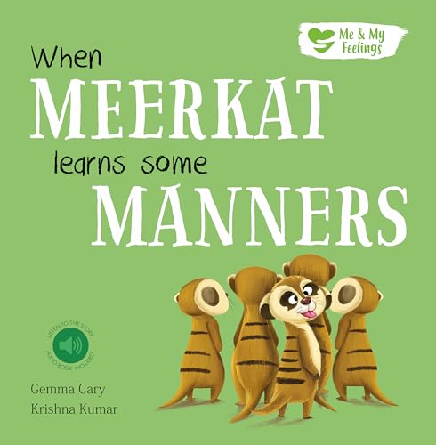 Stock image for When Meerkat Learns Some Manners for sale by GreatBookPrices