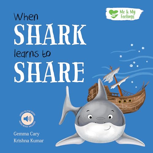 Imagen de archivo de When Shark Learns to Share (Me & My Feelings) a la venta por WorldofBooks