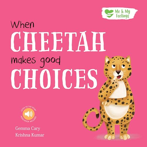 Imagen de archivo de When Cheetah Makes Good Choices a la venta por GreatBookPrices