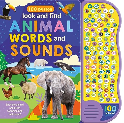 Immagine dell'editore per 100 Button Photo Sound Book - Animals - A Listen and Learn Sound Book for Children Aged 3+ (100 Button Look & Find Words & Sound Books) venduto da Ria Christie Collections
