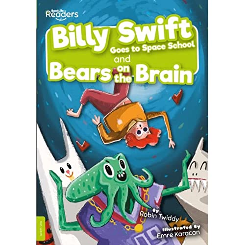 Beispielbild fr Bears on the Brain and Space School (BookLife Readers) zum Verkauf von Reuseabook