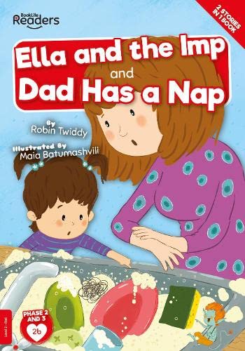 Beispielbild fr Ella And The Imp And Dad Has A Nap (BookLife Readers) zum Verkauf von WorldofBooks