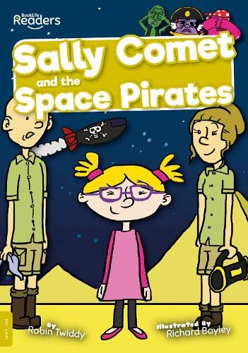 Beispielbild fr Sally Comet and the Space Pirates zum Verkauf von Smartbuy