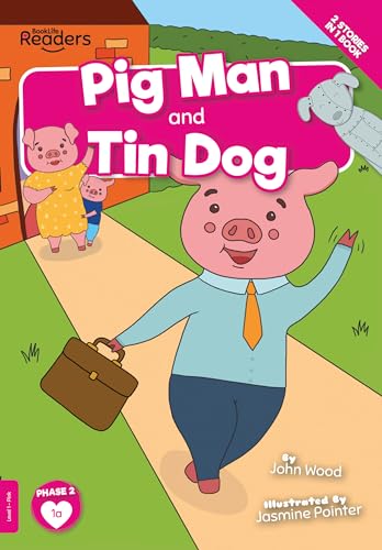 Imagen de archivo de Pig Man and Tin Dog BookLife Readers a la venta por PBShop.store US