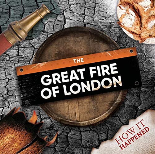 Beispielbild fr The Great Fire of London (How It Happened) zum Verkauf von WorldofBooks