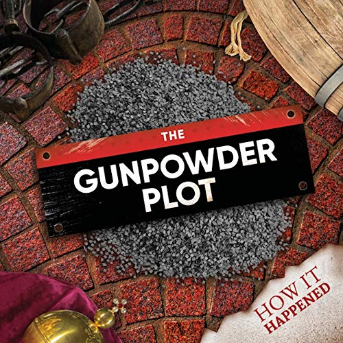 9781839274480: The Gunpowder Plot (How It Happened)