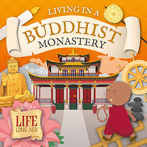 9781839274671: Living in a Buddhist Monastery (Life Long Ago)