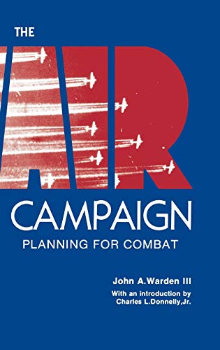 9781839310058: The Air Campaign: Planning for Combat