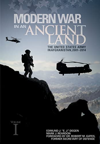 Stock image for Modern War in an Ancient Land: The United States Army in Afghanistan, 2001-2014. Volume I for sale by Books From California