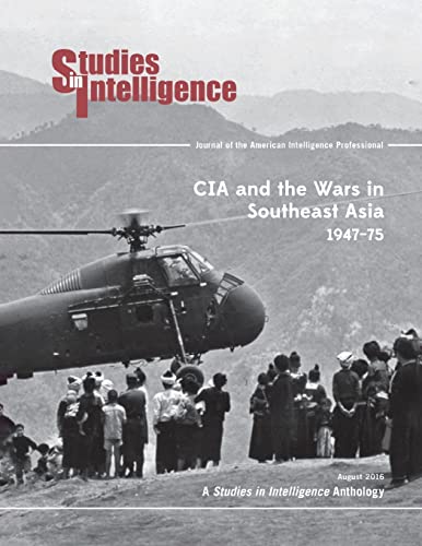Imagen de archivo de CIA and the Wars in Southeast Asia, 1974-75 a la venta por GreatBookPrices