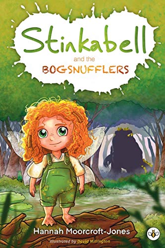 9781839340123: Stinkabell and the Bogsnufflers