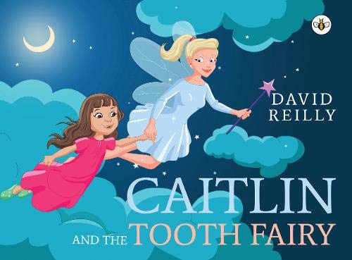 Beispielbild fr Caitlin and the Tooth Fairy zum Verkauf von WorldofBooks