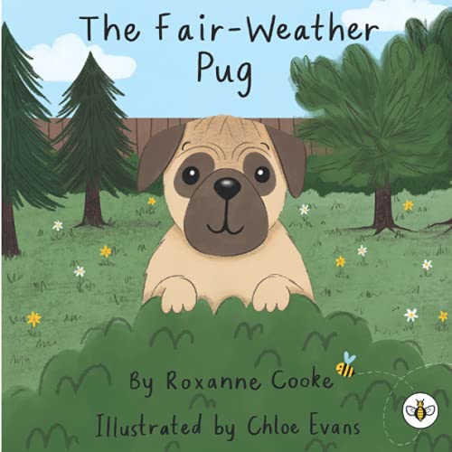 Beispielbild fr The Fair-Weather Pug zum Verkauf von WorldofBooks