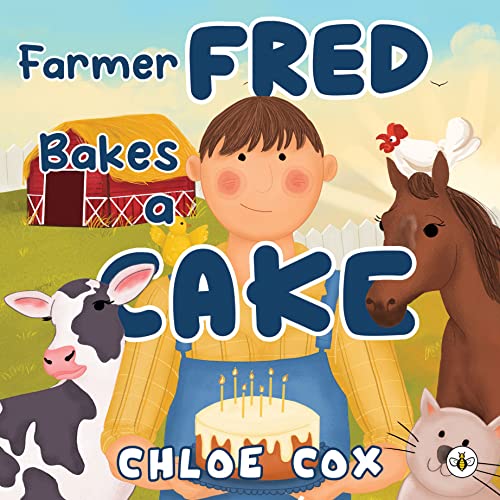 Beispielbild fr Farmer Fred Bakes a Cake zum Verkauf von WorldofBooks