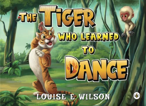 Beispielbild fr The Tiger Who Learned To Dance zum Verkauf von WorldofBooks