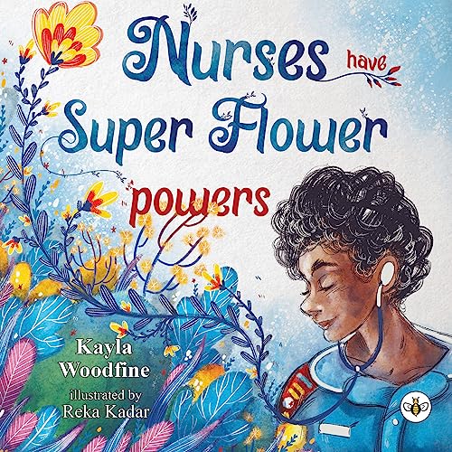 9781839347238: Nurses Have Super Flower Powers