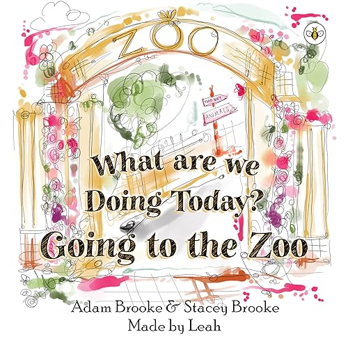 9781839347740: What are we Doing Today? Going to the Zoo
