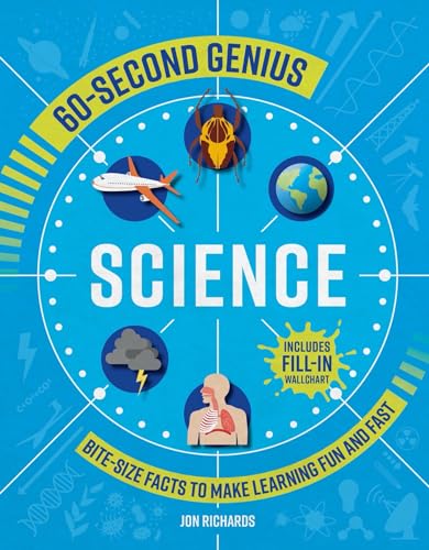 Beispielbild fr 60-Second Genius - Science: Bite-size facts to make learning fun and fast zum Verkauf von Monster Bookshop