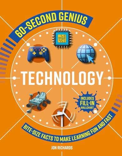 9781839350634: 60-Second Genius - Technology: Bite-size facts to make learning fun and fast