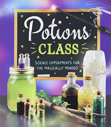 Beispielbild fr Potions Class: Science Experiments for the Magically Minded zum Verkauf von HPB-Ruby