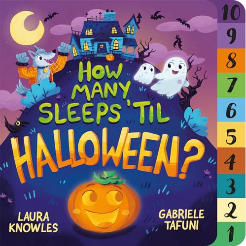 Stock image for How Many Sleeps 'Til Halloween? : A Countdown to the Spookiest Night of the Year for sale by Better World Books