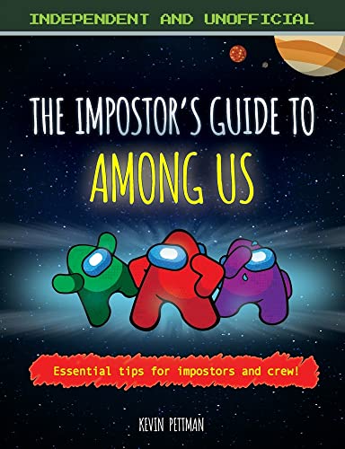 Stock image for The Impostor's Guide to Among Us for sale by Persephone's Books